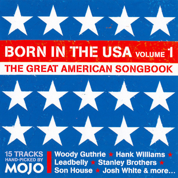 Various – The Great American Songbook Born In The USA Volume 1