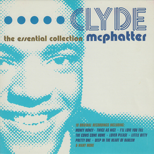 Clyde McPhatter – The Essential Collection
