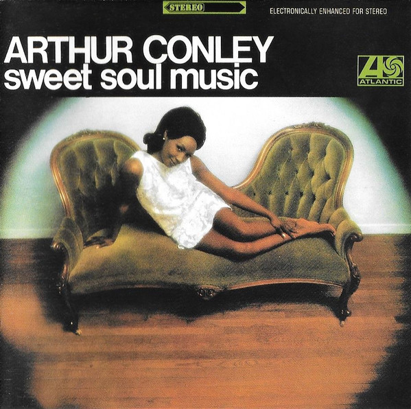 Arthur Conley – Sweet Soul Music