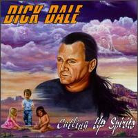 Dick Dale – Calling Up Spirits