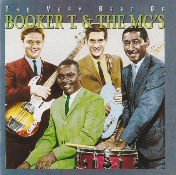 Booker T & The MG’s – The Very Best Of Booker T & The MG’s