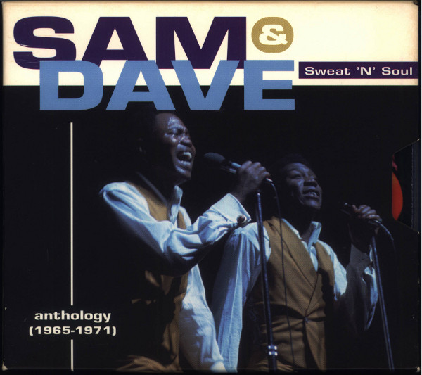 Sam & Dave – Sweat ‘N’ Soul