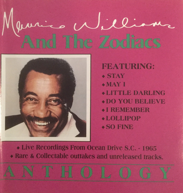 Maurice Williams & The Zodiacs – Anthology