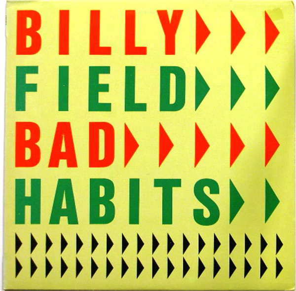 Billy Field – Bad Habits