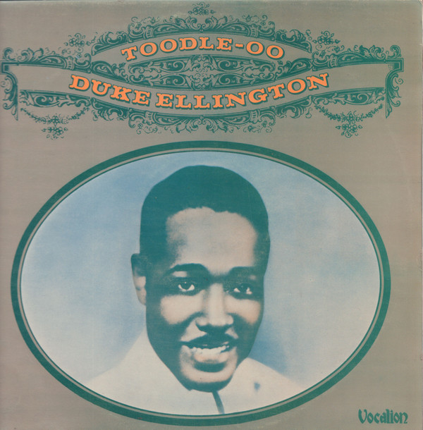 Duke Ellington – Toodle-Oo