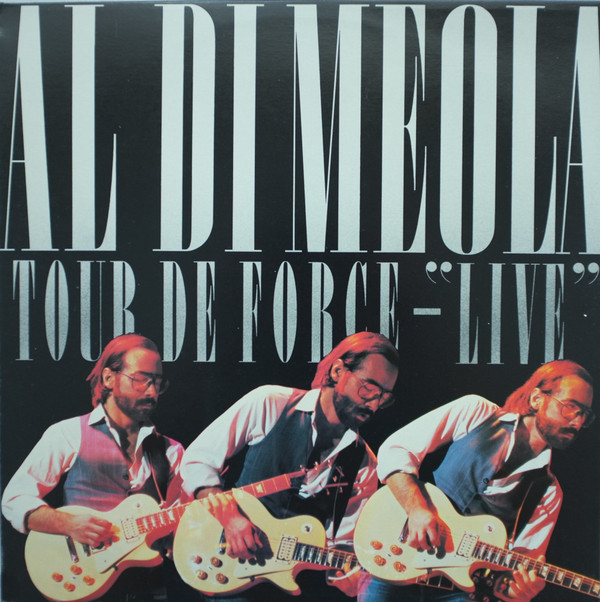 Al Di Meola – Tour De Force