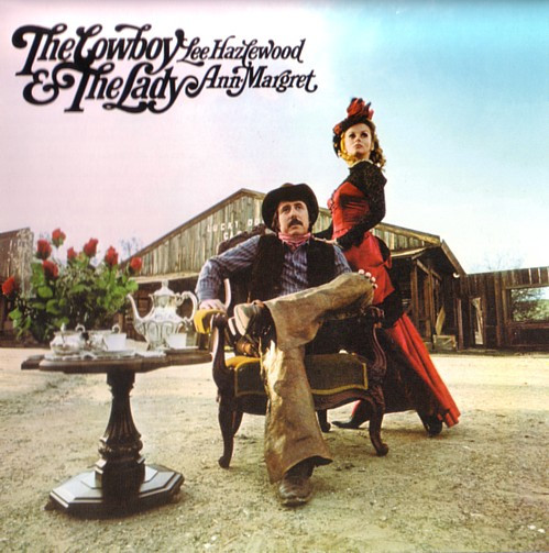 Lee Hazlewood & Ann-Margret* – The Cowboy & The Lady