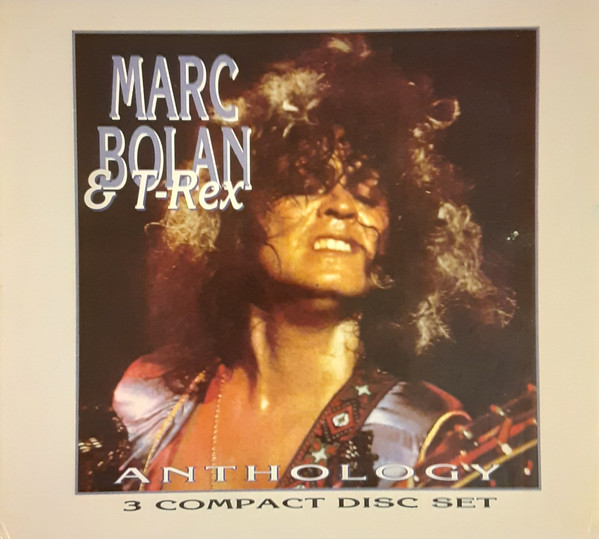 Marc Bolan & T-Rex* – Anthology