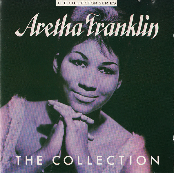 Aretha Franklin – The Collection