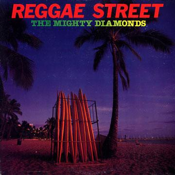 The Mighty Diamonds – Reggae Street