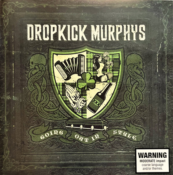 Dropkick Murphys – Going Out In Style