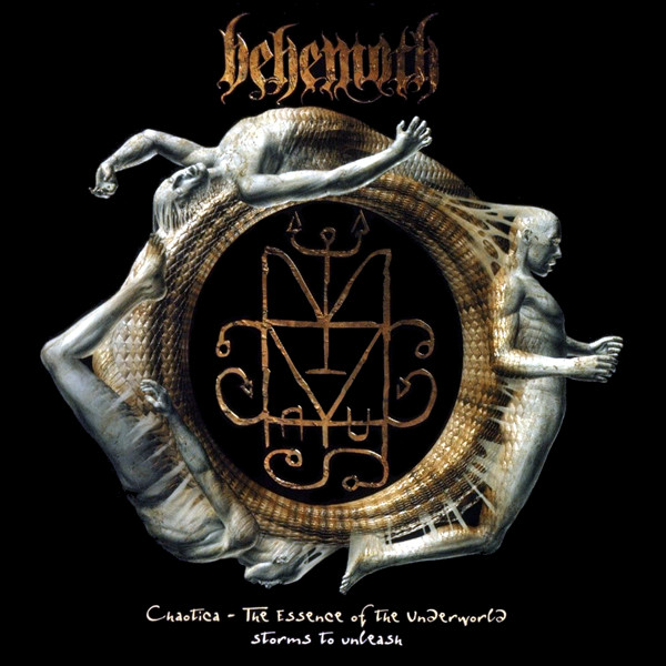 Behemoth (3) – Chaotica – The Essence Of The Underworld