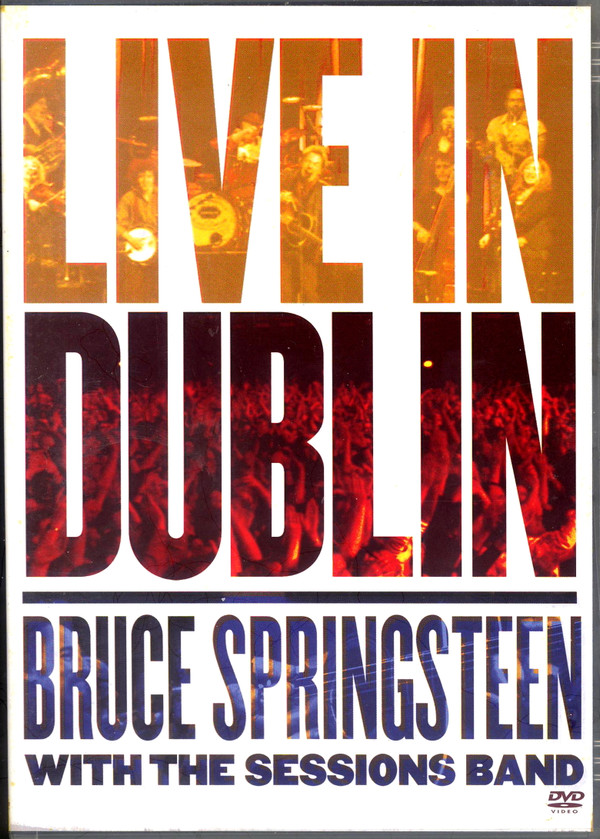 Bruce Springsteen – Live In Dublin