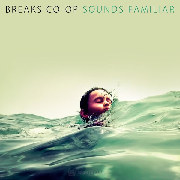 Breaks Co-Op – Sounds Familiar