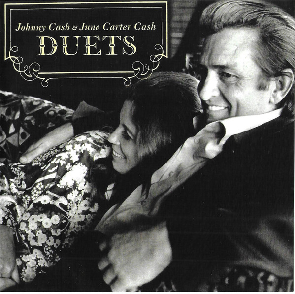 Johnny Cash & June Carter Cash – Duets